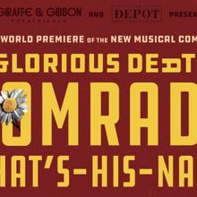 THE GLORIOUS DEATH OF COMRADE WHAT'S-HIS-NAME Opens at Philipstown Depot Theater
