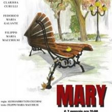 BWW Review: MARY  al TEATRO LO SPAZIO