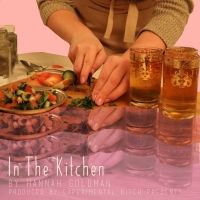 Experimental Bitch Presents Workshop Production Of IN THE KITCHEN