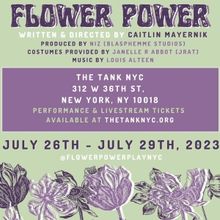 Climate Call-to-Action Play FLOWER POWER Will Premiere At The Tank NYC