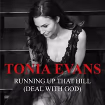 Tonia Evans to Release RUNNING UP THAT HILL Cover Amid Personal Healing