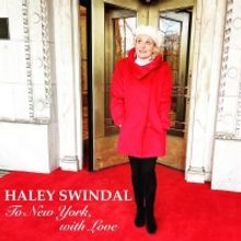 Haley Swindal's TO NEW YORK, WITH LOVE to Premiere as Part of RADIO FREE BIRDLAND