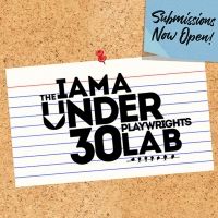 Applications Now Open For IAMA's Upcoming Under 30 Playwrights Lab