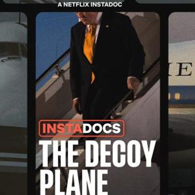 INSTADOCS: THE DECOY PLANE to Premiere on Netflix This Week