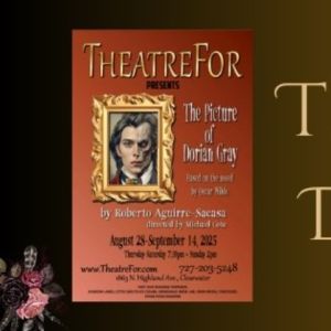 Previews: THE PICTURE OF DORIAN GRAY at TheatreFor