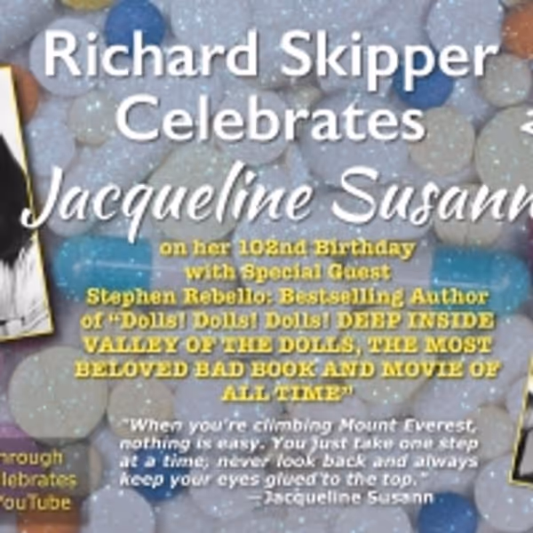 Richard Skipper Celebrates Jacqueline Susann on her 102nd Birthday With Best selling  Photo