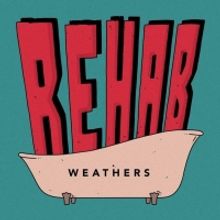 Weathers Try To Escape Toxic Relationships in 'Rehab'