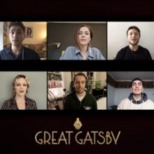 VIDEO: THE GREAT GATSBY Cast Performs 'Velvet Nights' in Lockdown