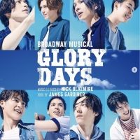 GLORY DAYS Will Open in Tokyo September 17th