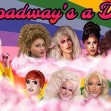 BROADWAY'S A DRAG Set for 54 Below Next Month