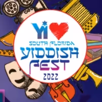 The 4th Annual Yi Love YIDDISHFEST '22 Is Live In South Florida, August 30…