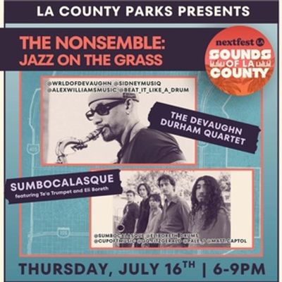 Sounds Of Los Angeles County To Present THE NONSEMBLE: JAZZ ON THE GRASS