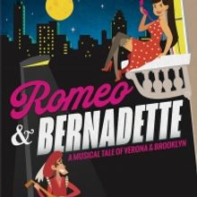 ROMEO & BERNADETTE Has Been Postponed; Original Cast Album to be Recorded in April