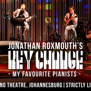 Jonathan Roxmouth to Perform KEY CHANGE at Pieter Toerien Theatre in April