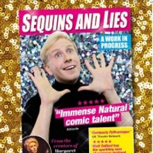 SEQUINS AND LIES Comes to VAULT Festival