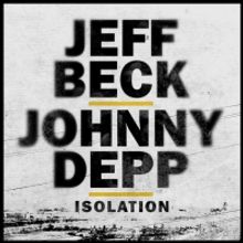 Jeff Beck & Johnny Depp Release Cover of John Lennon's 'Isolation'
