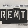 Rent 30th Anniversary Performance Set for October