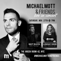 Matt Bloyd and Lindsay Rider Join 'Michael Mott & Friends' Tomorrow Night