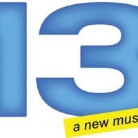 13 THE MUSICAL is Coming to The Play Group Theatre