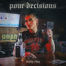 Brady Riley Makes 'Pour Decisions' In New Country Single
