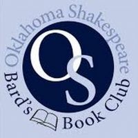 Oklahoma Shakespeare Announces Upcoming Events Including The Bard's Book Club and a…