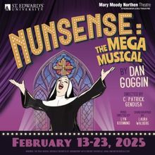 Review: NUNSENSE: THE MEGA MUSICAL at Mary Moody Northen