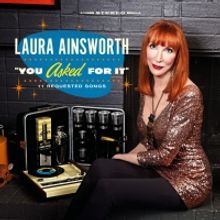 Retro Jazz Artist Laura Ainsworth Teams With XO Publicity For New Album 'You Asked Fo