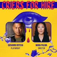 CRIERS FOR HIRE to Open at Curtis Theatre With East West Players