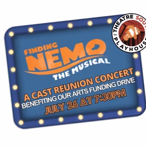 Theatre South Playhouse in Dr. Phillips to Present FINDING NEMO, THE MUSICAL Reunion…