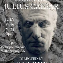 Shakespeare Workshoppe Presents Shakespeare's JULIUS CAESAR