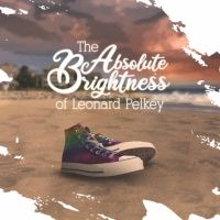 Review: THE ABSOLUTE BRIGHTNESS OF LEONARD PELKEY at Blackfriars Theatre