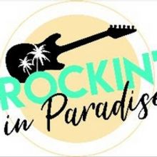 ROCKIN' IN PARADISE To Support Anaheim Performing Arts Center Foundation