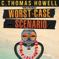 C. Thomas Howell Will Star in World Premiere of WORST-CASE SCENARIO