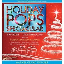 Golden State Pops Orchestra to Present The 2023 HOLIDAY POPS SPECTACULAR! in December