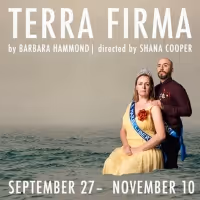 The COOP's TERRA FIRMA Opens Tomorrow Off-Broadway