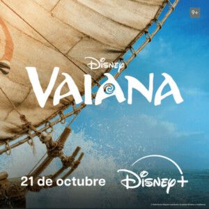 La versión de acción real de VAIANA llega a Disney+ el 21 de octubre