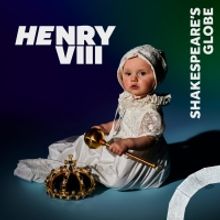 Save up to 47% on HENRY VIII at The Globe