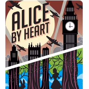 CenterStage Theatre Works to Open ALICE BY HEART in August