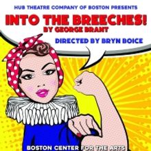 Bryn Boice Directs The Boston Premiere Of George Brant's INTO THE BREECHES! Presented