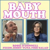Jimmy Smagula Launches New Podcast, BABY MOUTH