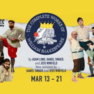 DreamWrights and OrangeMite Studios to Stage THE COMPLETE WORKS OF WILLIAM SHAKESPEARE (ABRIDGED) [REVISED] (AGAIN) in York