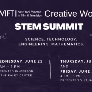New York Women In Film & Television to Present 2023 NYWIFT Creative Workforce STEM…