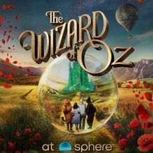 Las Vegas to Host Immersive THE WIZARD OF OZ Experience at Sphere