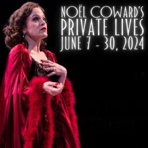 Review: PRIVATE LIVES at Irish Classical Theatre