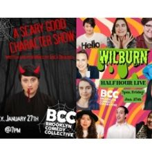 A SCARY GOOD CHARACTER SHOW and WILBURN: HALF-HOUR LIVE Are Coming To The Brooklyn Co