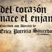 Texas Theatre and Dance Presents DEL CORAZÓN NACE EL ENJAMBRE