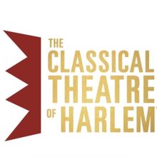 The Classical Theatre of Harlem to Receive 60K Award from the National Endowment for…