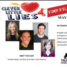 CLEVER LITTLE LIES to be Presented Live and Indoors by Triangle Productions