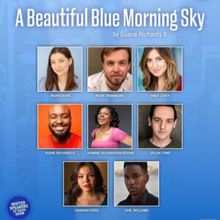 Review: A BEAUTIFUL BLUE MORNING SKY at The Keegan Theatre