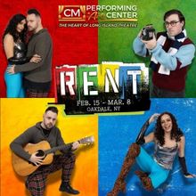 RENT is Coming to CM Performing Arts Center Main Stage in February